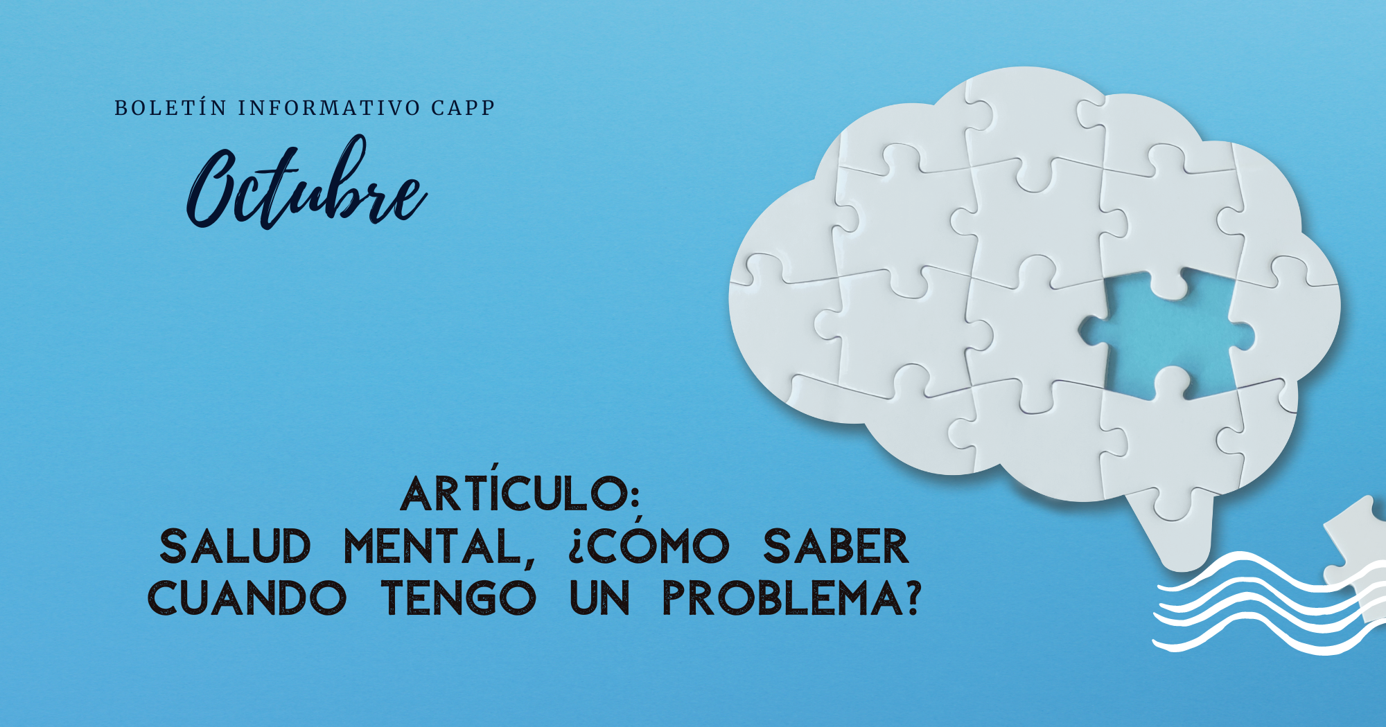 Salud Mental, ¿Cómo saber cuando tengo un problema?